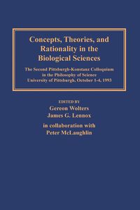 Produktbild: Concepts, Theories, and Rationality in the Biological Sciences