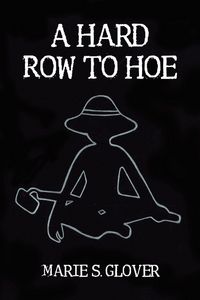 Produktbild: A Hard Row to Hoe