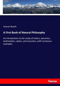 Produktbild: A First Book of Natural Philosophy