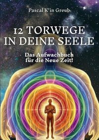 Produktbild: 12 Torwege in Deine Seele