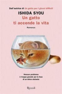 Produktbild: Un gatto ti accende la vita