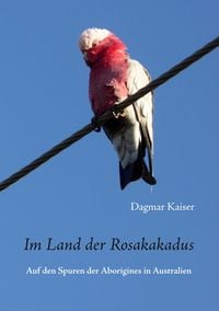 Produktbild: Im Land der Rosakakadus