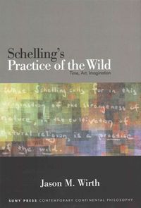 Produktbild: Schelling's Practice of the Wild