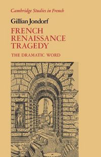 Produktbild: French Renaissance Tragedy