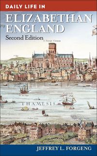 Produktbild: Daily Life in Elizabethan England