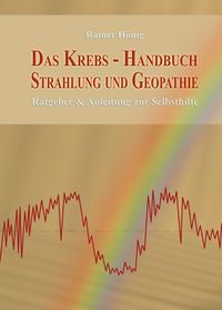 Produktbild: Das Krebs-Handbuch Strahlung und Geopathie