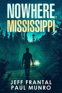 Produktbild: Nowhere, Mississippi