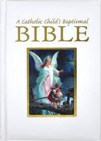 Produktbild: A Catholic Child's Baptismal Bible