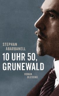 Produktbild: 10 Uhr 50, Grunewald