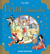 Produktbild: Fiabe classiche. Libri d'oro