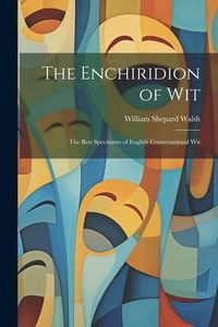 Produktbild: The Enchiridion of Wit