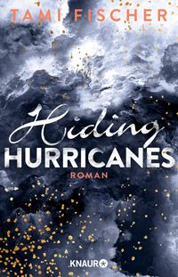 Bild vom Artikel Hiding Hurricanes vom Autor Tami Fischer