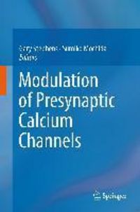 Produktbild: Modulation of Presynaptic Calcium Channels