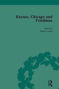 Produktbild: Keynes, Chicago and Friedman, Volume 2
