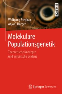 Bild vom Artikel Molekulare Populationsgenetik vom Autor Wolfgang Stephan