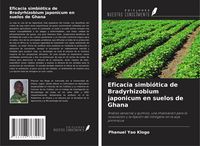 Produktbild: Eficacia simbi&oacute;tica de Bradyrhizobium japonicum en suelos de Ghana