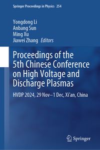 Produktbild: Proceedings of the 5th Chinese Conference on High Voltage and Discharge Plasmas