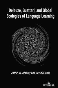 Produktbild: Deleuze, Guattari, and Global Ecologies of Language Learning