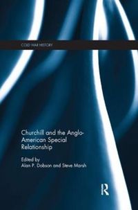 Produktbild: Churchill and the Anglo-American Special Relationship