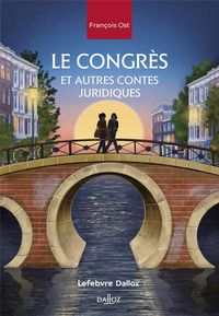 Produktbild: Le congr&egrave;s : et autres contes juridiques