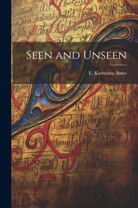 Produktbild: Seen and Unseen