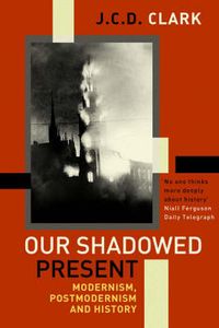 Produktbild: Clark, J: Our Shadowed Present