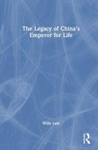 Produktbild: The Legacy of China's Emperor for Life
