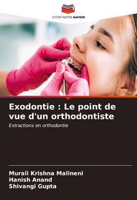 Produktbild: Exodontie : Le point de vue d'un orthodontiste
