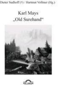 Produktbild: Karl Mays "Old Surehand"