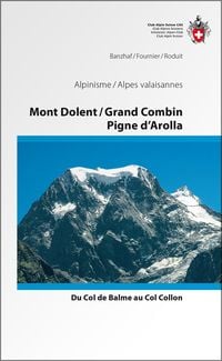 Produktbild: Mont Dolent / Grand Combin / Pigne d'Arolla