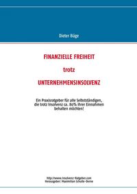 Produktbild: Finanzielle Freiheit trotz Unternehmensinsolvenz