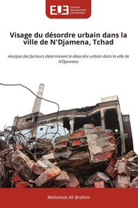 Produktbild: Visage du d&eacute;sordre urbain dans la ville de N'Djamena, Tchad