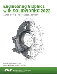 Produktbild: Planchard, D: Engineering Graphics with SOLIDWORKS 2022