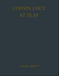 Produktbild: Cousin Lucy At Play