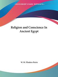 Produktbild: Religion and Conscience In Ancient Egypt