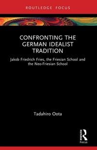Produktbild: Confronting the German Idealist Tradition