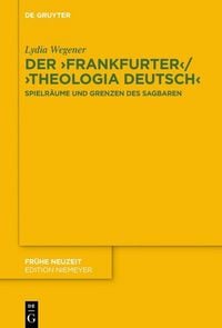 Produktbild: Der ,Frankfurter' / ,Theologia deutsch'