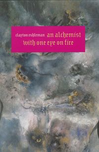 Produktbild: An Alchemist with One Eye on Fire