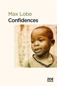 Produktbild: Confidences. Suivi de Lettre d'Alain Mabanckou &agrave; l'auteur