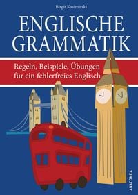 Produktbild: Englische Grammatik. Regeln, Beispiele, &Uuml;bungen f&uuml;r ein fehlerfreies Englisch