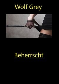 Produktbild: Beherrscht