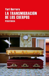 Produktbild: La transmigraci&oacute;n de los cuerpos