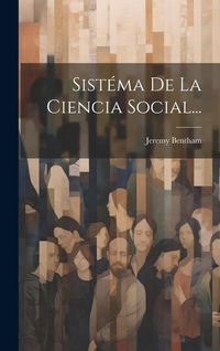 Produktbild: Sist&eacute;ma De La Ciencia Social...
