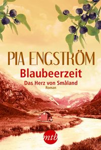 Produktbild: Blaubeerzeit: Das Herz von Smaland