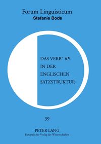 Produktbild: Das &laquo;Verb&raquo; &laquo;be&raquo; in der englischen Satzstruktur