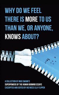 Produktbild: Why Do We Feel There is More to Us Than We, or Anyone, Knows?