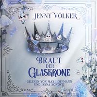 Produktbild: Braut der Glaskrone ( Kronen-Zauber-Saga 2 )