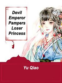 Produktbild: Devil Emperor Pampers Loser Princess