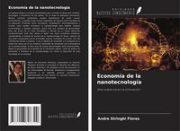 Produktbild: Econom&iacute;a de la nanotecnolog&iacute;a