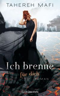 Bild vom Artikel Ich brenne für dich vom Autor Tahereh Mafi